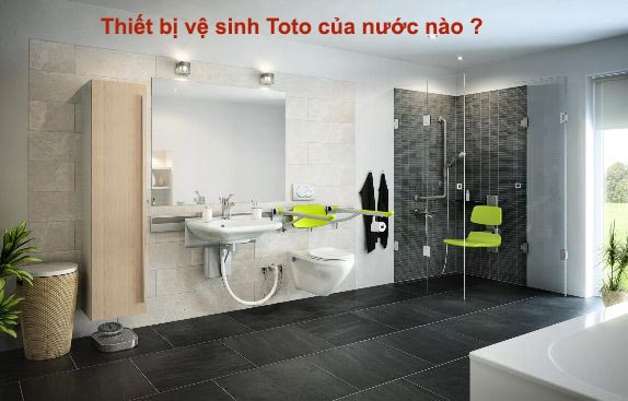 giai-dap-thiet-bi-ve-sinh-toto-cua-nuoc-nao giai-dap-thiet-bi-ve-sinh-toto-cua-nuoc-nao